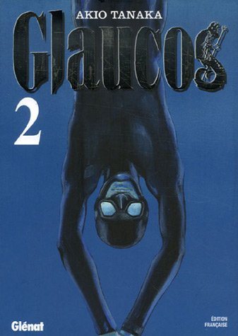 Livre Glaucos - Akio Tanaka (Livre d'occasion) - ISBN 2723456609