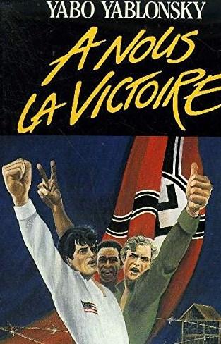 Livre À nous la victoire - Yabo Yablonsky (Livre d'occasion) - ISBN 272421093X