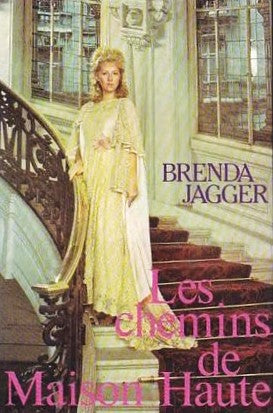 Livre Les chemins de Maison Haute - Brenda Jagger (Livre d'occasion) - ISBN 2724211650
