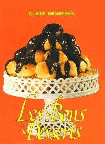 Livre Les bons desserts - Claire Mignières (Livre d'occasion) - ISBN 2724212770