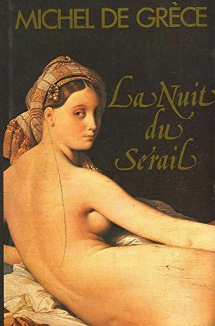 Livre La nuit du sérial - Michel de Grèce (Livre d'occasion) - ISBN 2724216008