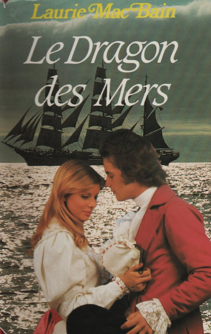 Le dragon des mers - Laurie Mac Bain