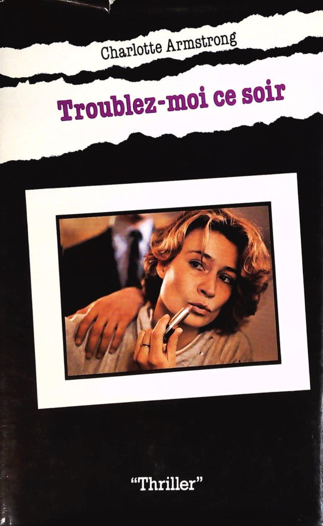 Livre ISBN 2724217152 Troublez-moi ce soir (Charlotte Armstrong)