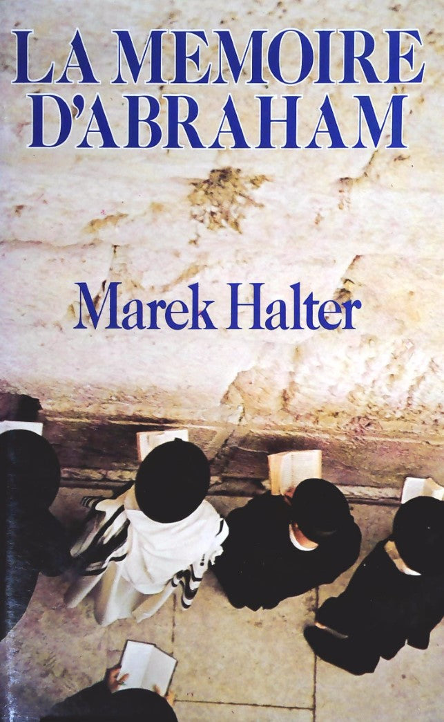 Livre La mémoire d'Abraham - Mark Halter (Livre d'occasion) - ISBN 2724219910