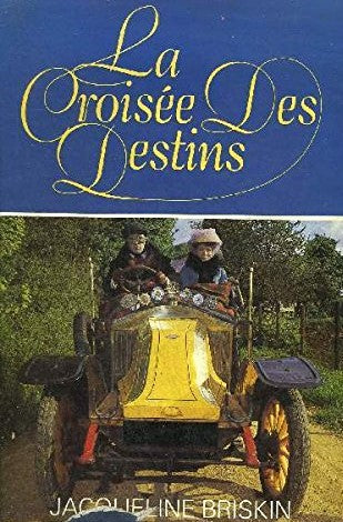 Livre La croisée des destins - Jacqueline Briskin (Livre d'occasion) - ISBN 2724221907