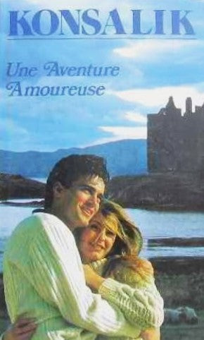 Livre Une aventure amoureuse - Heinz G. Konsalik (Livre d'occasion) - ISBN 2724222016