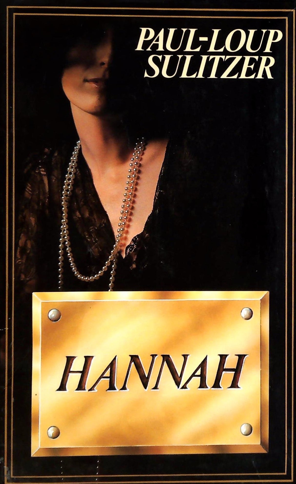 Livre Hannah - Paul-Loup Sulitzer (Livre d'occasion) - ISBN 2724227220