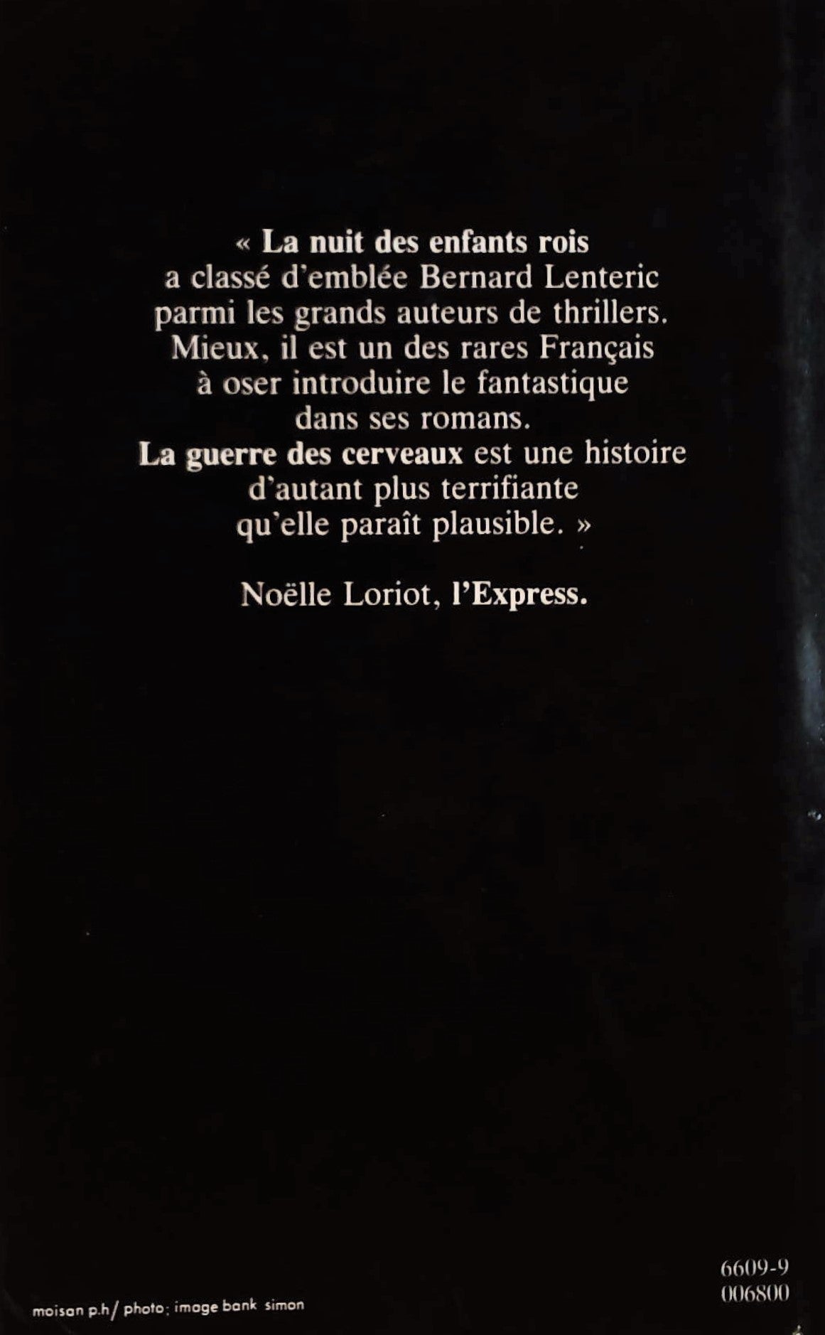 Livre La guerre des cerveaux - Bernard Lenteric (Livre d'occasion) - ISBN 2724227824