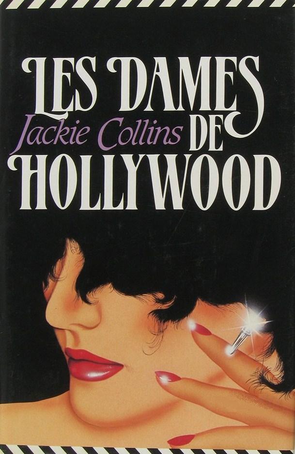 Livre Les dames de Hollywood - Jackie Collins (Livre d'occasion) - ISBN 2724228014