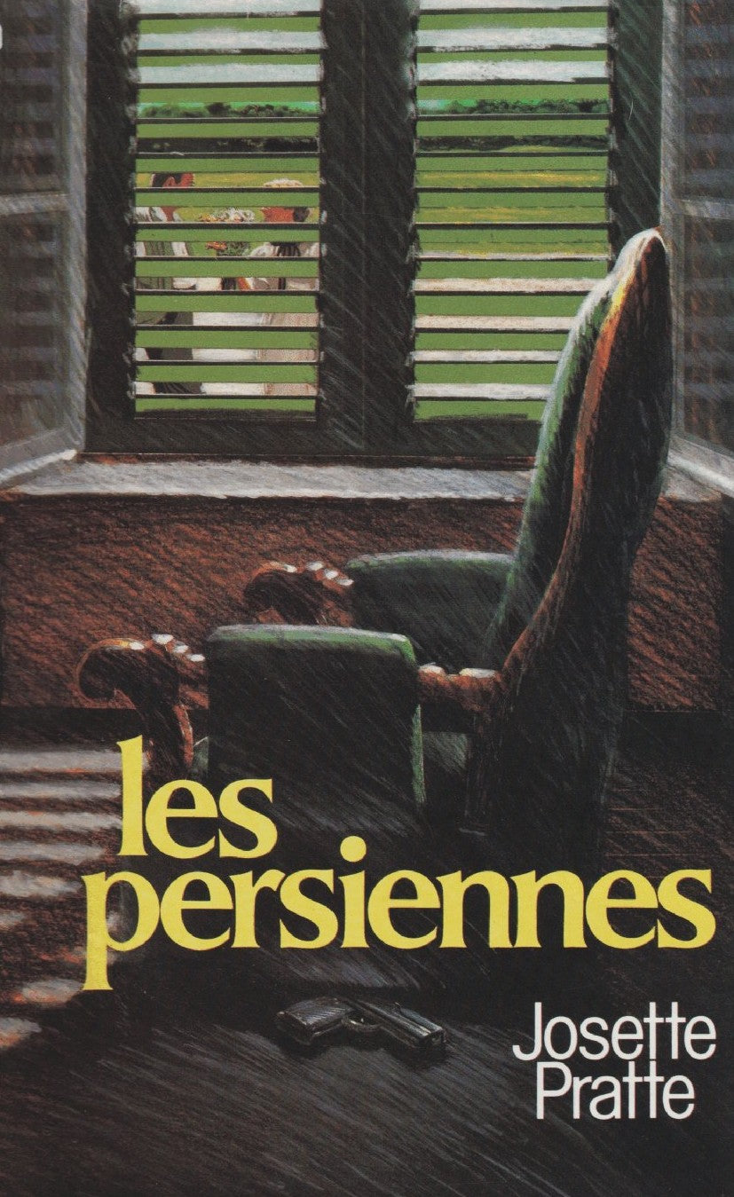 Livre Les persiennes - Josette Pratte (Livre d'occasion) - ISBN 2724229894