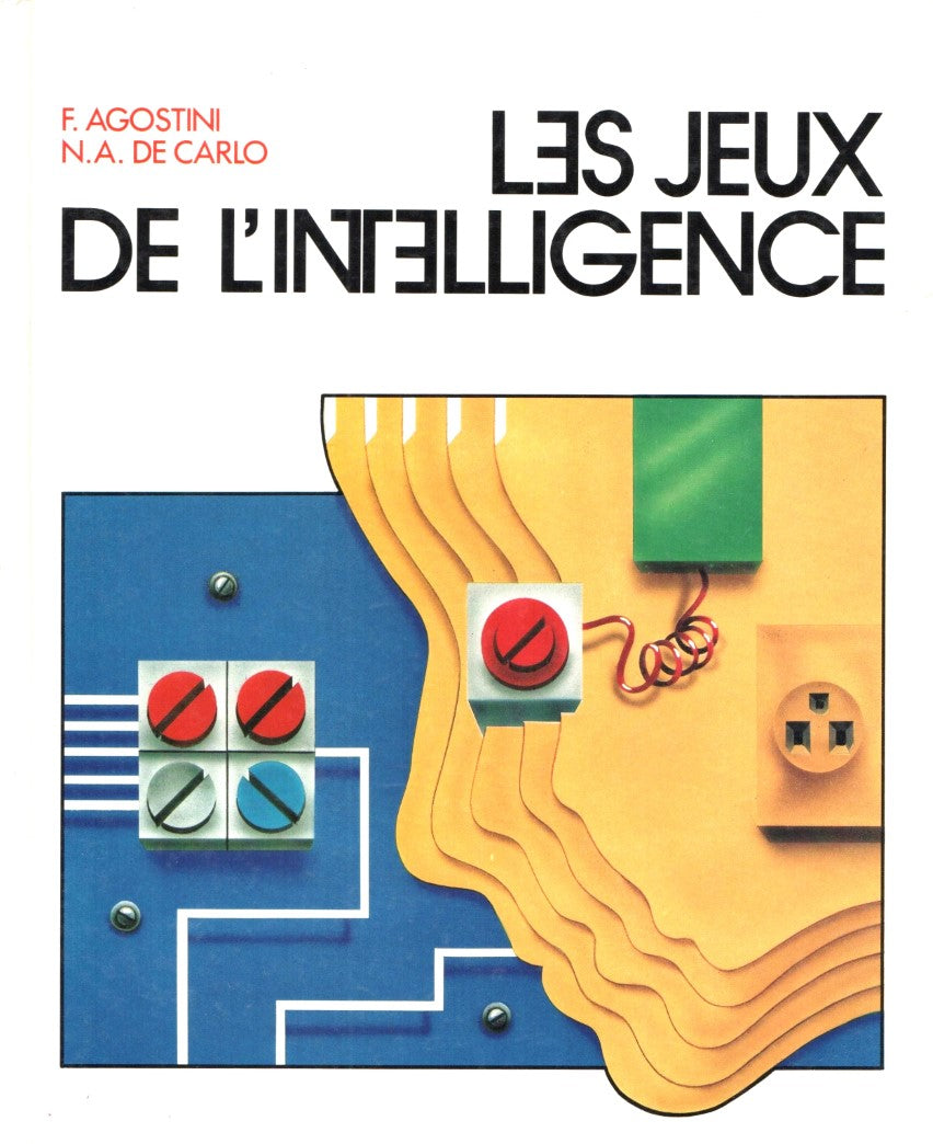 Les jeux de l'intelligence - Franco Agostini