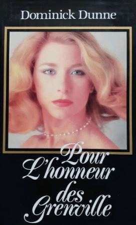 Livre Pour l'honneur des Grenville - Dominick Dunne (Livre d'occasion) - ISBN 2724231872