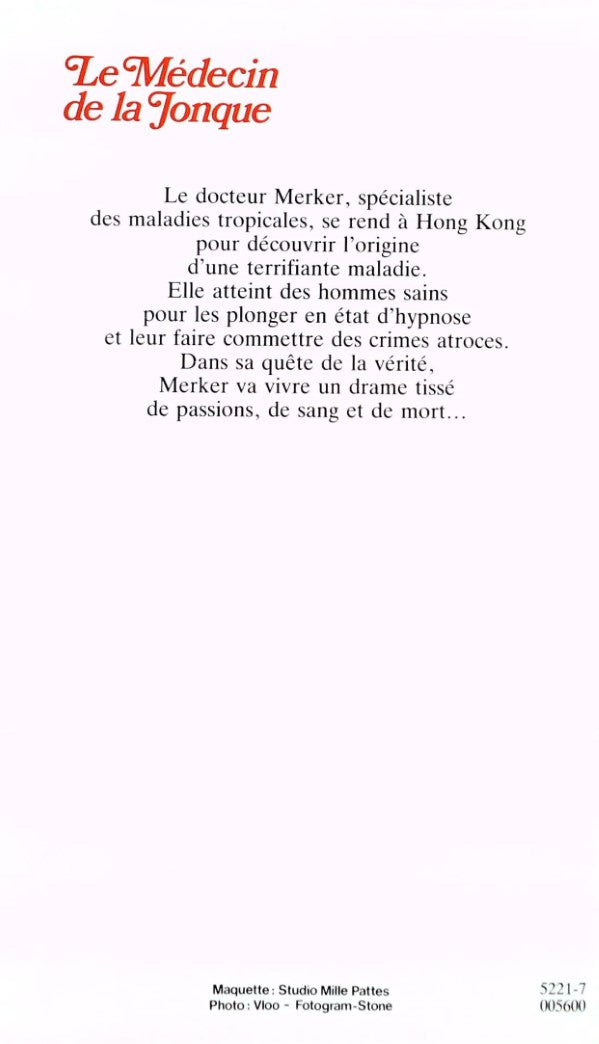 Livre Le médecin de la Jonque - Heinz G. Konsalik (Livre d'occasion) - ISBN 272423362X