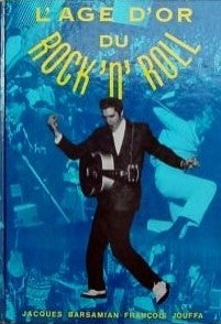 Livre L'Âge d'or du rock'n'roll - Jacques Barsamian (Livre d'occasion) - ISBN 2724234774