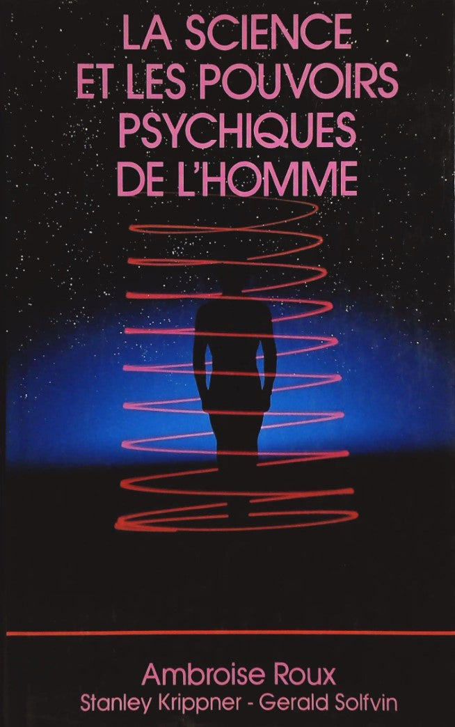 Livre La science et les pouvoirs psychiques de l'homme - Ambroise Roux (Livre d'occasion) - ISBN ...