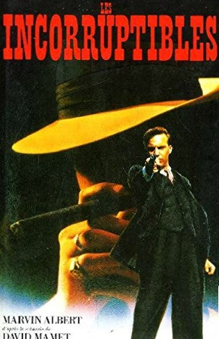 Les incorruptibles - Marvin Albert