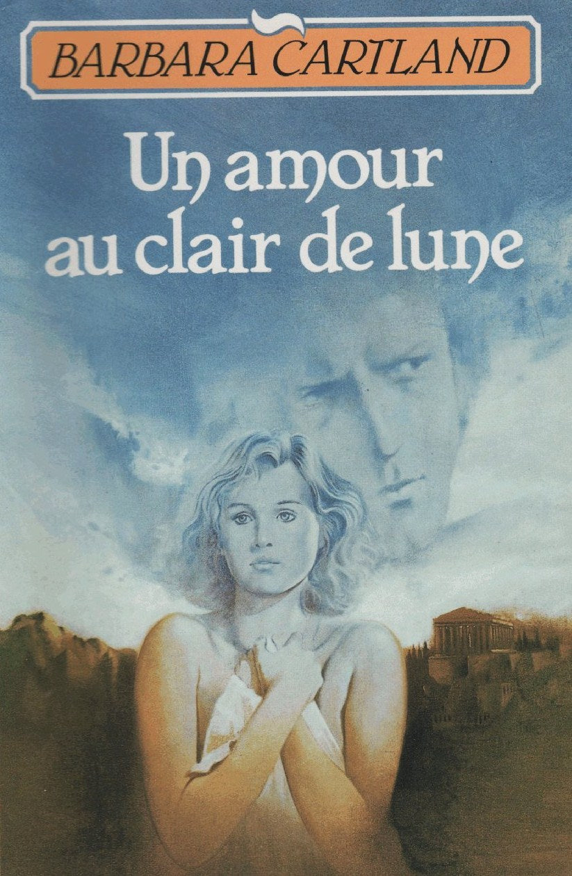 Livre Un amour au clair de lune - Barbara Cartland (Livre d'occasion) - ISBN 2724238435