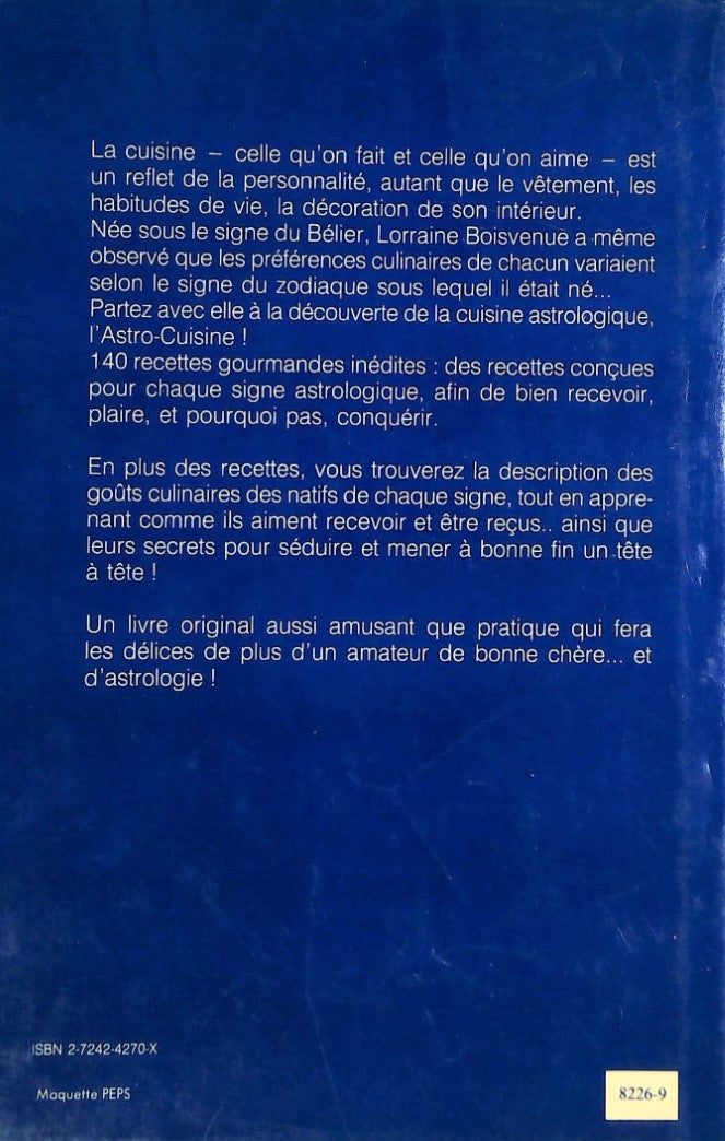 Livre Astro Cuisine: La cuisine selon votre signe astrologique - Lorraine Boisvenue (Livre d'occa...