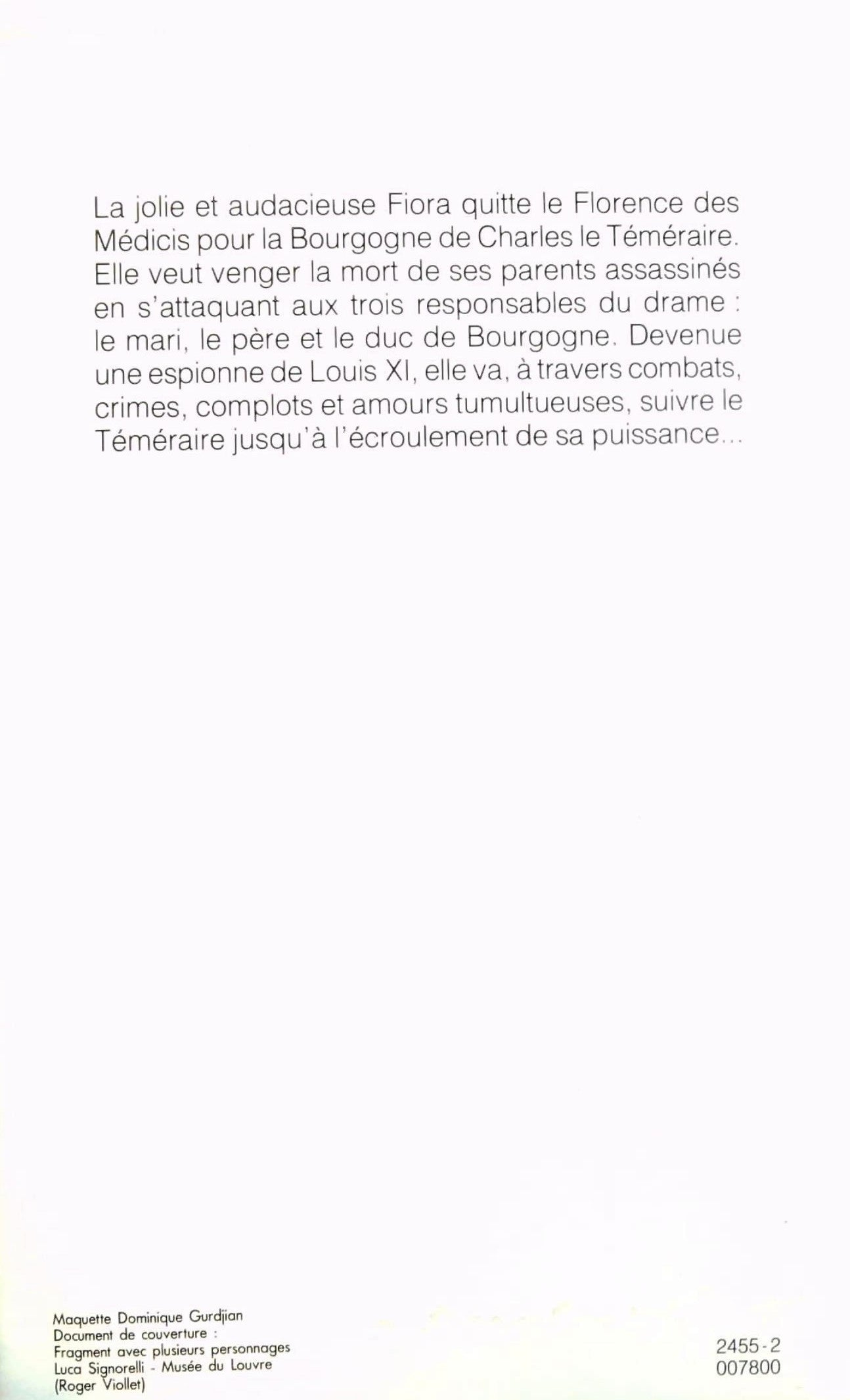 Livre Fiora et le Téméraire - Juliette Benzoni (Livre d'occasion) - ISBN 2724244478