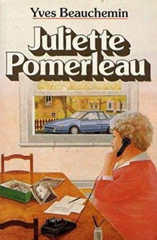 Livre Juliette Pomerleau (Yves Beauchemin) (Livre d'occasion) - ISBN 2724247019