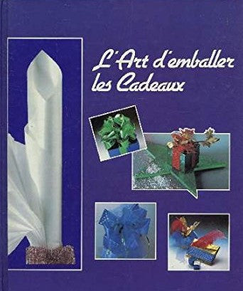 Livre L'art d'emballer les cadeaux - Collectif (Livre d'occasion) - ISBN 2724250338