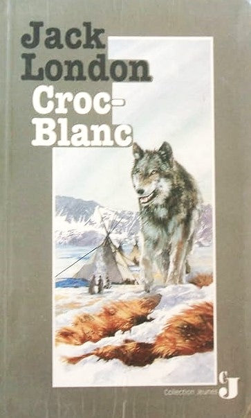 Livre Croc-Blanc - Jack London (Livre d'occasion) - ISBN 2724253604