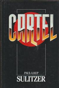 Livre Cartel - Paul-Loup Sulitzer (Livre d'occasion) - ISBN 2724260988