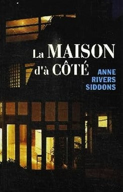 Livre La maison d'à côté - Anne Rivers Siddons (Livre d'occasion) - ISBN 2724265699