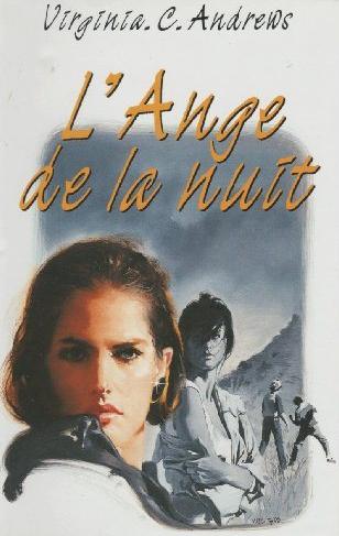 Livre La saga de Heaven # 2 : L'ange de la nuit (Virginia C. Andrews) (Livre d'occasion) - ISBN...