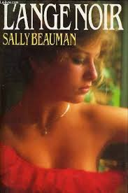 Livre L'ange noir - Sally Beauman (Livre d'occasion) - ISBN 2724266447