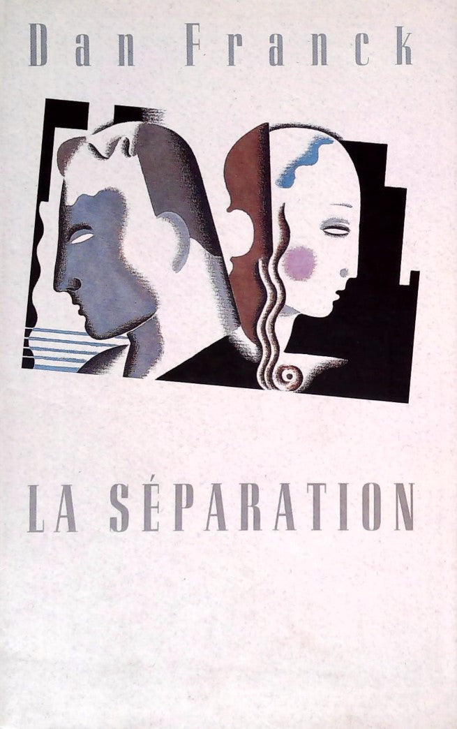 Livre La séparation - Dan Franck (Livre d'occasion) - ISBN 2724267354