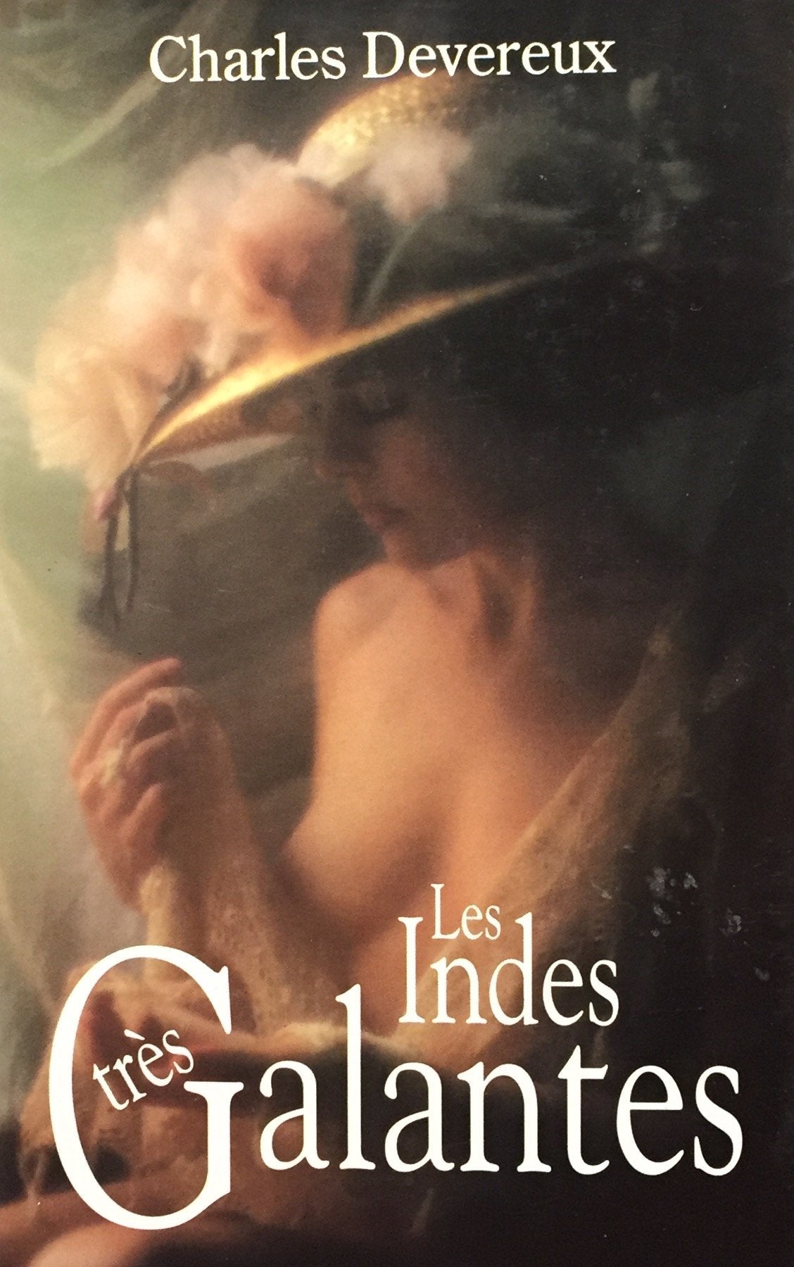 Livre Les Indes très galantes - Charles Devereux (Livre d'occasion) - ISBN 2724269551