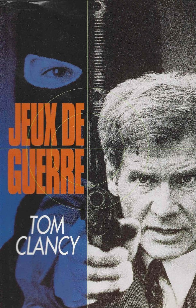 Livre Jeux de guerre - Tom Clancy (Livre d'occasion) - ISBN 2724270991