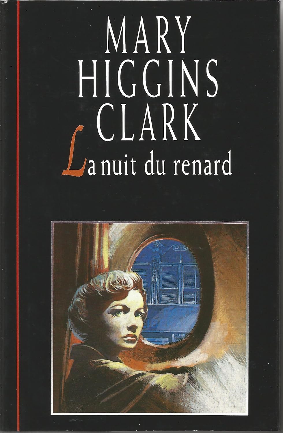 Livre ISBN 2724273389 La nuit du renard (Mary Higgins Clark)