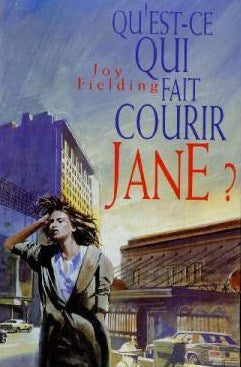 Livre Qu'est-ce qui fait courir Jane? - Joy Fielding (Livre d'occasion) - ISBN 2724275888