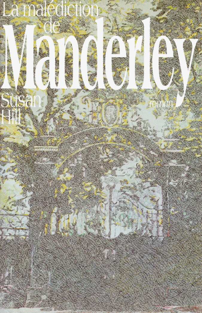 La malédiction de Manderley - Susan Hill