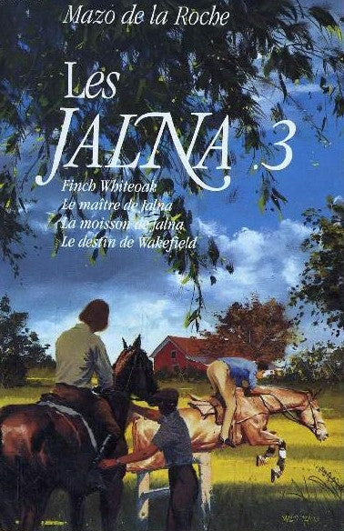 Les Jalna # 3 - Mazo de la Roche