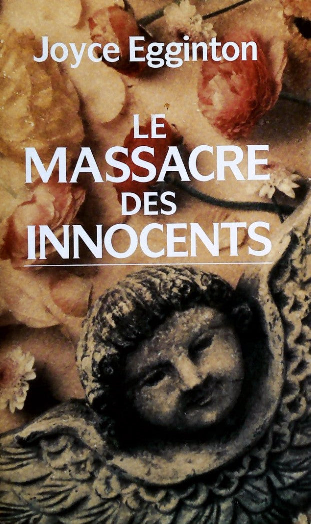 Livre Le massacre des innocents - Joyce Egginton (Livre d'occasion) - ISBN 2724279794