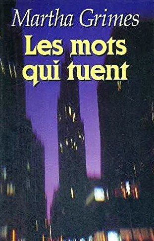 Les mots qui tuent - Martha Grimes