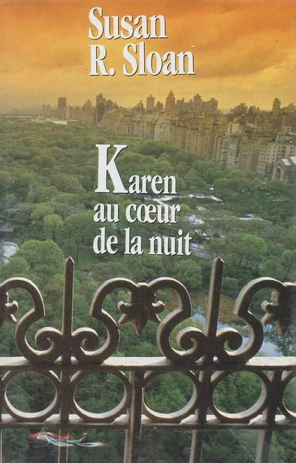Livre Karen au coeur de la nuit - Susan R. Sloan (Livre d'occasion) - ISBN 2724296729