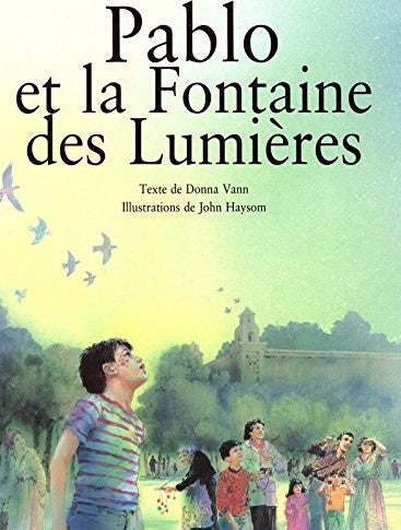 Livre Pablo et la Fontaine des lumières - Donna Vann (Livre d'occasion) - ISBN 2728902984