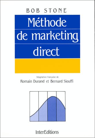 Livre Méthode de marketing direct - Bob Stone (Livre d'occasion) - ISBN 2729603638