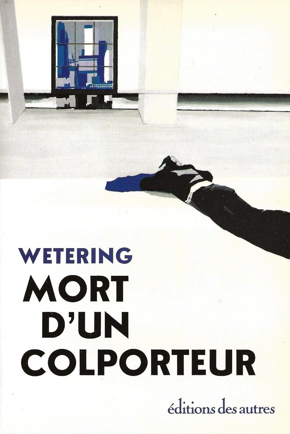 Livre Mort d'un colporteur - Janwillem van de Wetering (Livre d'occasion) - ISBN 2730500332