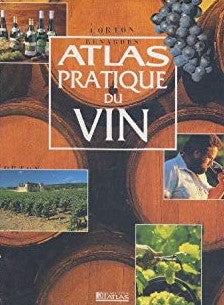 Livre Atlas pratique du vin - Collectif (Livre d'occasion) - ISBN 2731220392