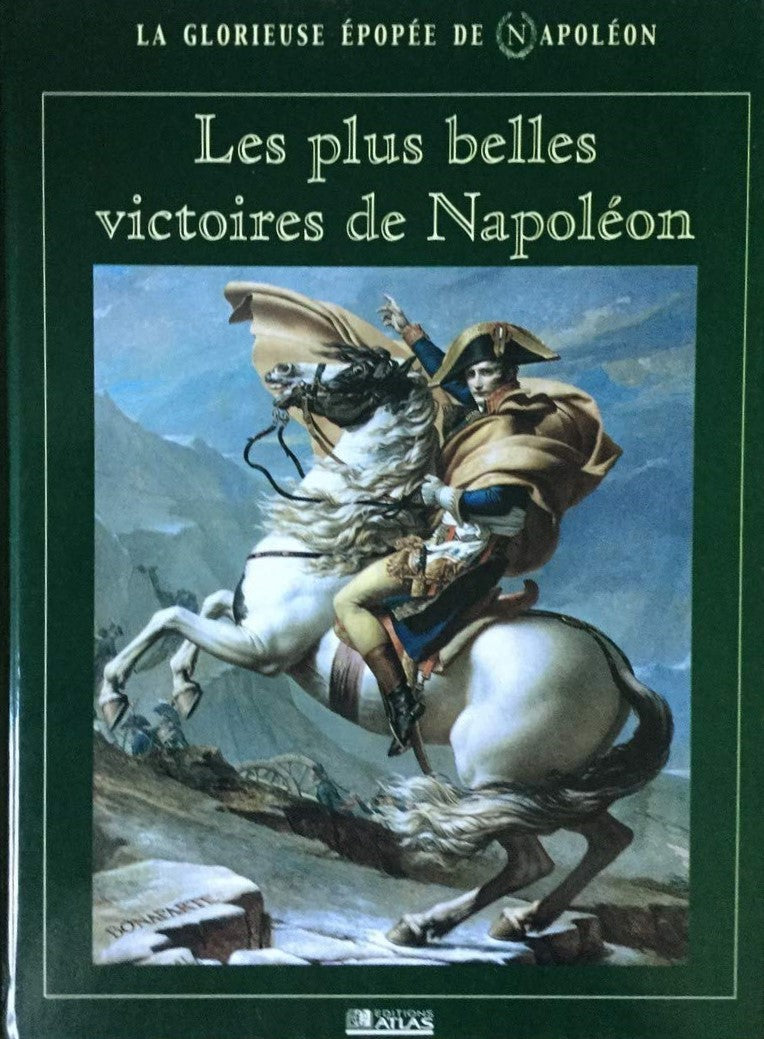 Livre Les plus belles victoires de Napoléon - François Pernot (Livre d'occasion) - ISBN 2731227915
