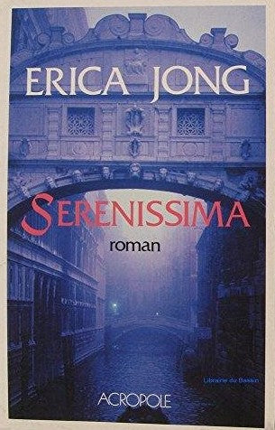 Livre Serenissima - Erica Jong (Livre d'occasion) - ISBN 2735700755