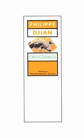 Livre Crocrodiles (Philippe Dijan) (Livre d'occasion) - ISBN 2736001028