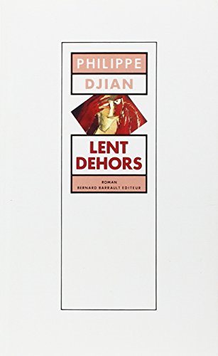 Livre Lent dehors - Philippe Djian (Livre d'occasion) - ISBN 2736001346
