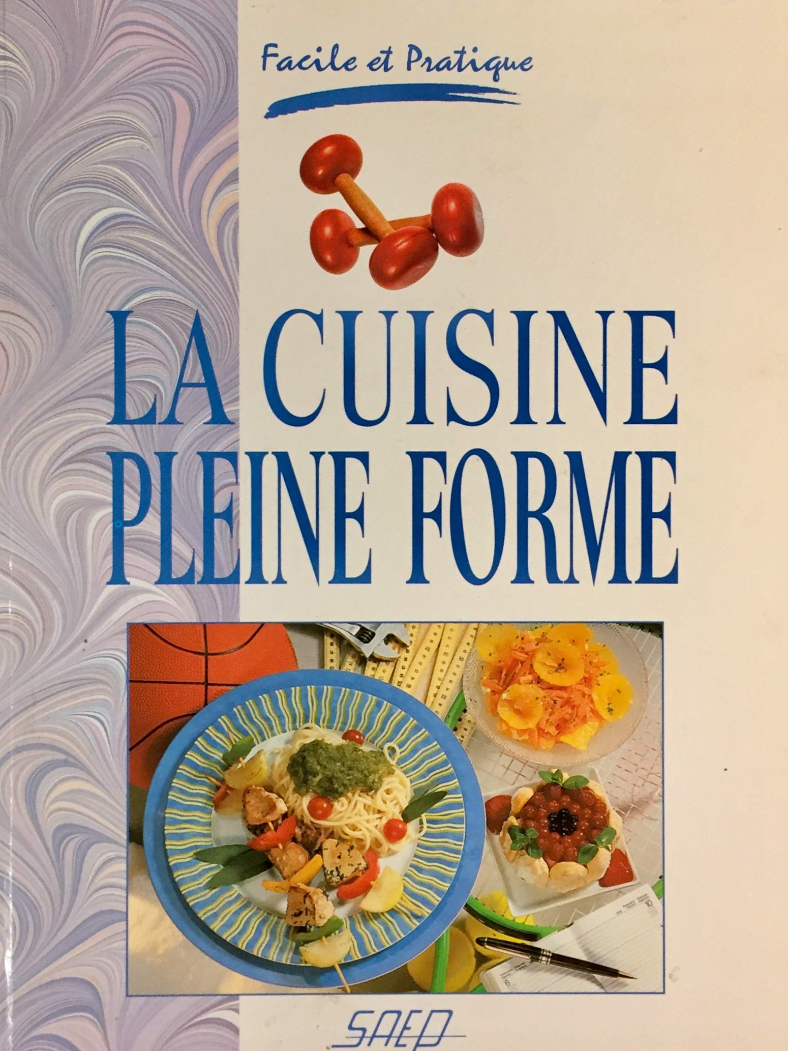 Livre La cuisine pleine forme (Livre d'occasion) - ISBN 2737226023