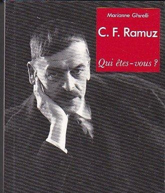 Livre C. F. Ramuz : Qui êtes-vous ? - Marianne Ghirelli (Livre d'occasion) - ISBN 2737700795